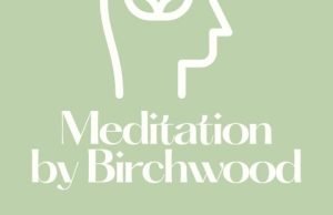 meditation by birchwood