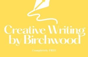creative writing birchwood